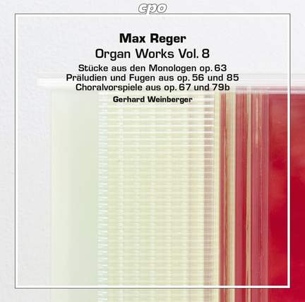 Max Reger: Organ Works, Vol. 8