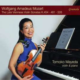 Mozart: The Late Viennese Violin Sonatas K.454, 481 & 526