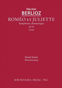 Berlioz: Romeo et Juliette, H 79