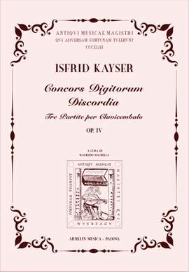 Isfrid Kayser: Concors digitorum discordia