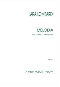Lara Lombardi: Melodia per violino e pianoforte