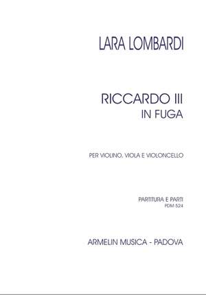 Lara Lombardi: Riccardo III in fuga per violino, viola e cello