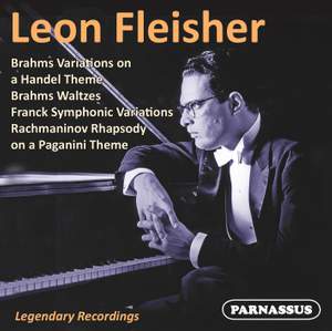 Leon Fleisher plays Brahms, Franck, Rachmaninov