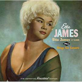 Etta James (3rd Album) + Sings For Lovers