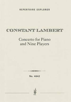 Lambert, Constant: Concerto for Solo Pianoforte and Nine Players