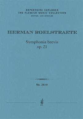 Roelstraete, Herman : Symphonia brevis Op. 21 for string orchestra