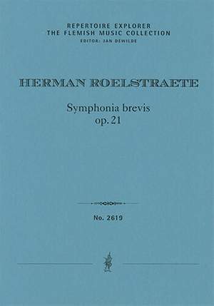 Roelstraete, Herman : Symphonia brevis Op. 21 for string orchestra