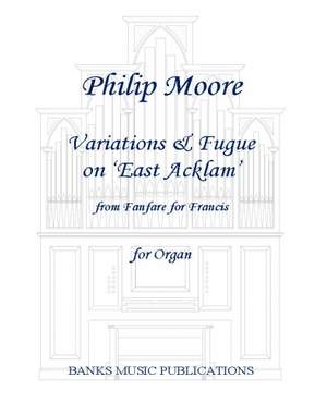 Philip Moore: Variations & Fugue on East Acklam