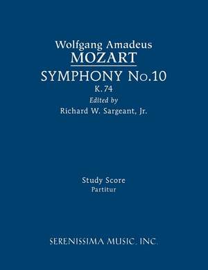 Mozart: Symphony No.10, K.74