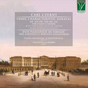 Carl Czerny: Three Characteristic Sonatas Opp. 119, 120 & 121 for Piano 4-Hands with Violin and Cello Ad Libitum