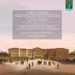 Carl Czerny: Three Characteristic Sonatas Opp. 119, 120 & 121 for Piano 4-Hands with Violin and Cello Ad Libitum