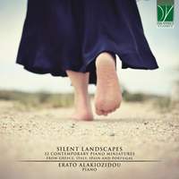 Silent Landscapes: 32 Contemporary Piano Miniatures from Greece, Italy, Spain and Portugal