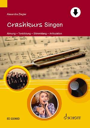 Ziegler, A: Crashkurs Singen