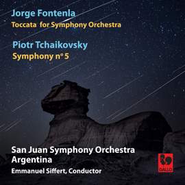 Tchaikovsky: Symphony No. 5 in E Minor, Op. 64 - Fontenla: Toccata for Symphony Orchestra (Live)
