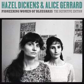 Pioneering Women of Bluegrass: the Definitive Edition