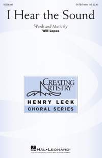 Will Lopes: I Hear the Sound