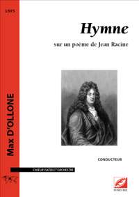 d’Ollone, Max: Hymne, sur un poème de Jean Racine