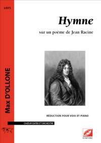 d’Ollone, Max: Hymne, sur un poème de Jean Racine