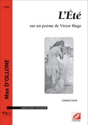 d’Ollone, Max: L’Été, sur un poème de Victor Hugo