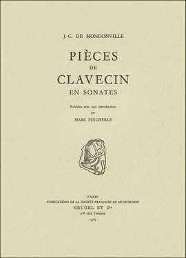 De Mondonville, Jean-Joseph: Pièces de clavecin en sonates avec accompagnement de violon