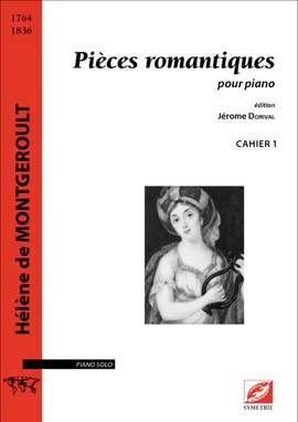 de Montgeroult, Hélène: Pièces romantiques, pour piano