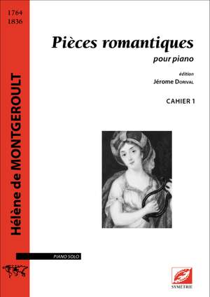 de Montgeroult, Hélène: Pièces romantiques, pour piano