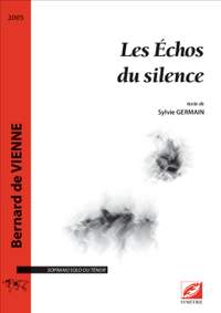 de Vienne, Bernard: Les Échos du silence, texte de Sylvie Germain