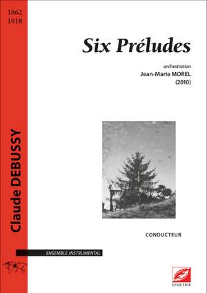Debussy, Claude: Six Préludes