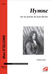 d'Ollone, Max: Hymne, sur un poème de Jean Racine