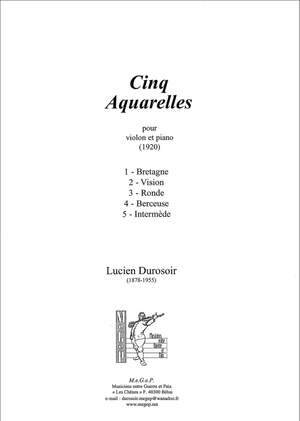 Durosoir, Lucien: Cinq Aquarelles, pour violon et piano