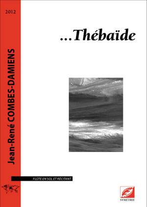 Combes-Damiens, Jean-René: …Thébaïde