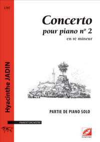 Jadin, Hyacinthe: Concerto pour piano et orchestre n°2, en ré mineur