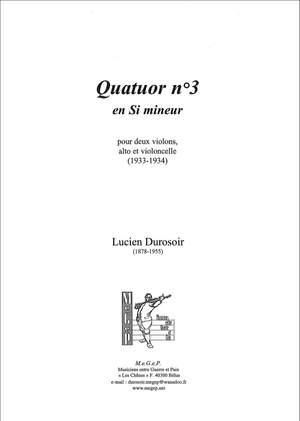 Durosoir, Lucien: Quatuor n° 3, en si mineur
