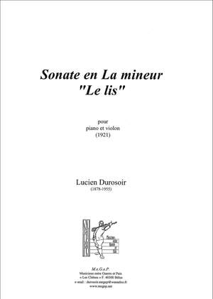 Durosoir, Lucien: Sonate en la mineur. Le Lis