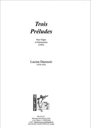 Durosoir, Lucien: Trois Préludes, pour orgue et harmonium