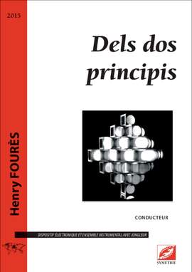 Fourès, Henry: Dels dos principis