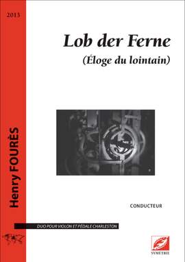 Fourès, Henry: Lob der Ferne