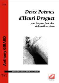 Girard, Anthony: Deux Poèmes d’Henri Droguet