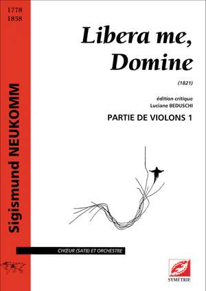 Neukomm, Sigismund: Libera me, Domine