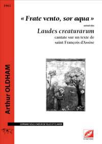 Oldham, Arthur: « Frate vento, sor aqua », extrait des Laudes creaturarum