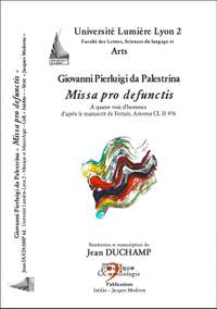 Palestrina, Giovanni: Missa pro defunctis, d’après le manuscrit de Ferrare, Ariostea CL II 476