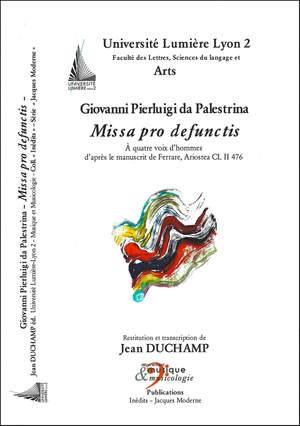 Palestrina, Giovanni: Missa pro defunctis, d’après le manuscrit de Ferrare, Ariostea CL II 476