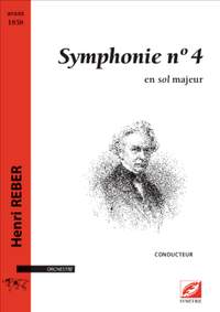Reber, Henri: Symphonie n°4, en sol majeur