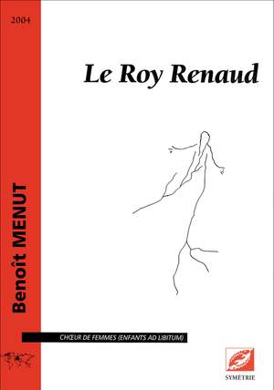 Menut, Benoît: Le Roy Renaud