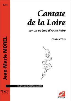Morel, Jean-Marie: Cantate de la Loire