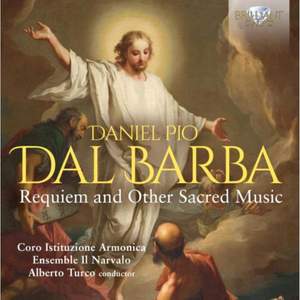 Dal Barba: Requiem and Other Sacred Music