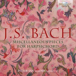 J.s. Bach: Miscellaneous Pieces For Harpsichord