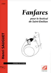 Sauguet, Henri: Fanfares, pour le festival de Saint-Émilion