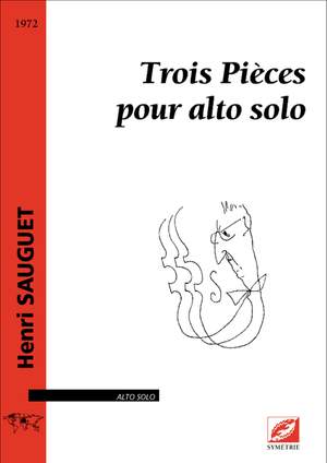 Sauguet, Henri: Trois Pièces pour alto solo