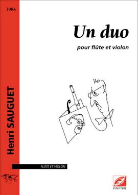 Sauguet, Henri: Un duo, pour flûte et violon